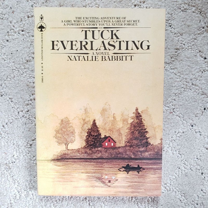 Tuck Everlasting (10th Bantam Skylark Printing, 1983)