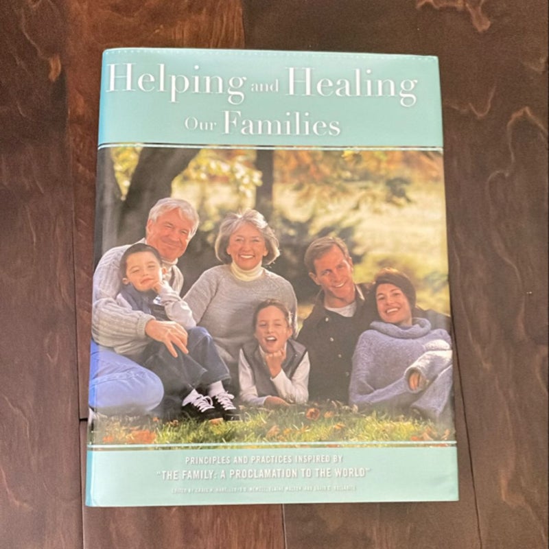 Helping and Healing Our Families