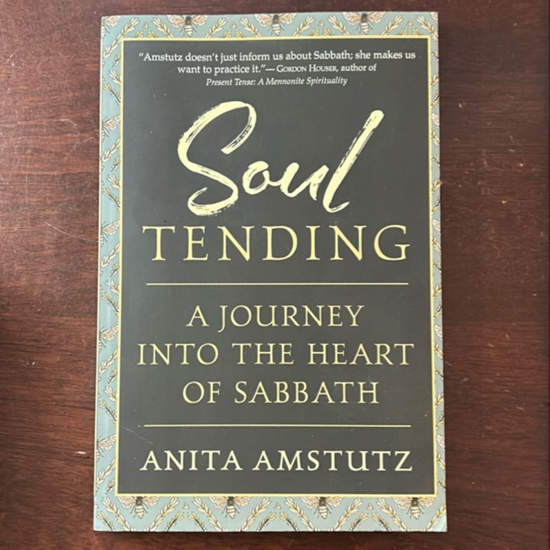 Soul Tending