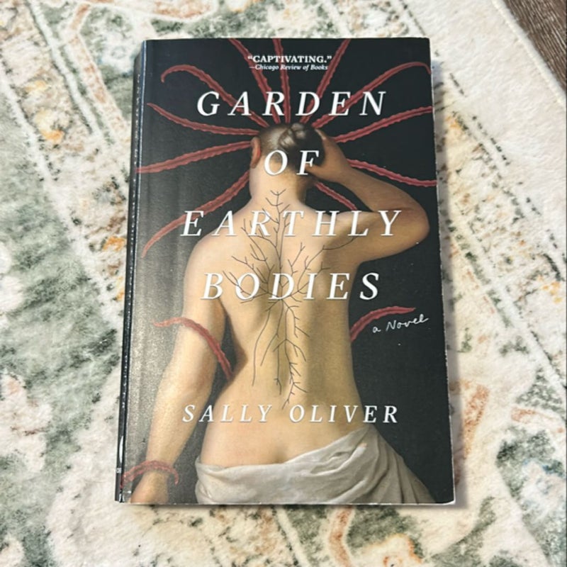 Garden of Earthly Bodies