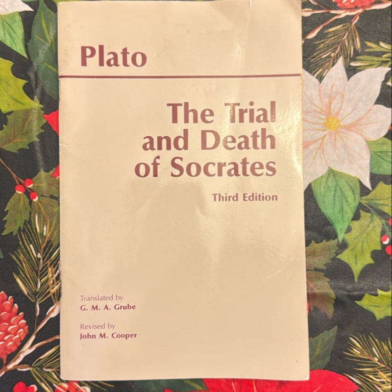 The Trial and Death of Socrates