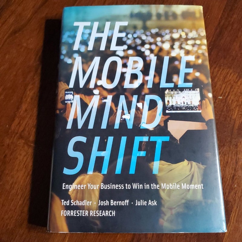 The Mobile Mind Shift