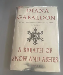 A Breath of Snow and Ashes (1st Edition, 1st Print)