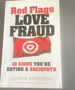 Red Flags of Love Fraud