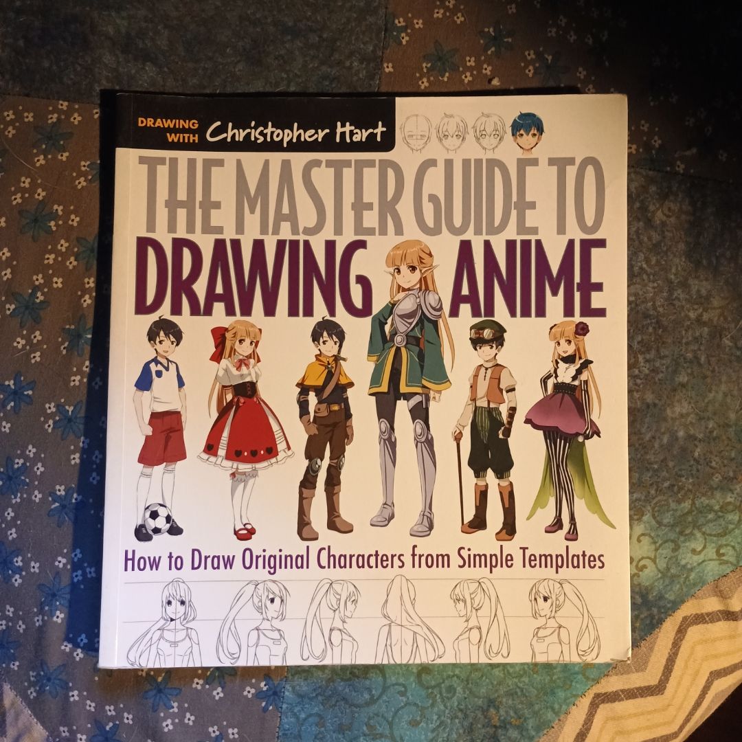 The Master Guide to Drawing Anime