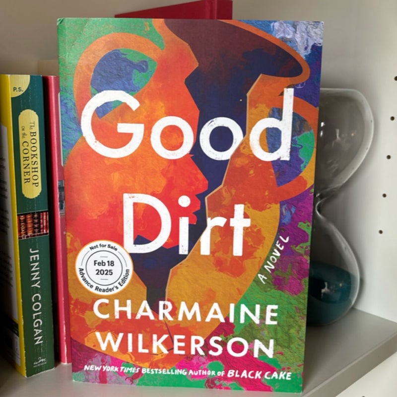 Good Dirt — ARC