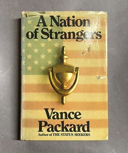 A Nation of Strangers 