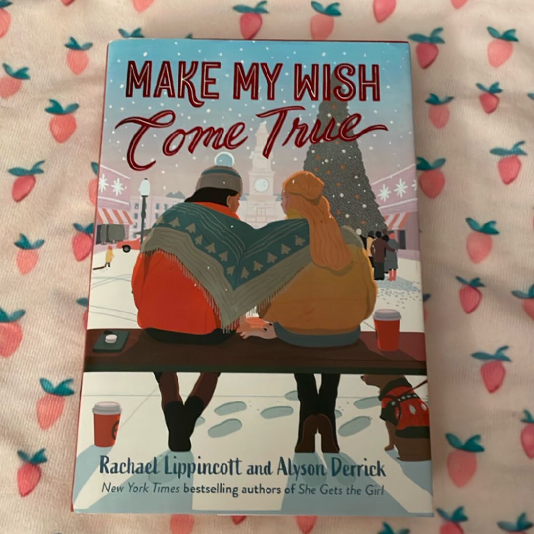 Make My Wish Come True