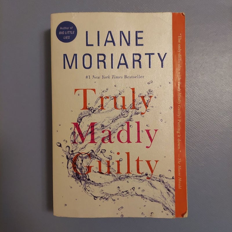 Truly Madly Guilty