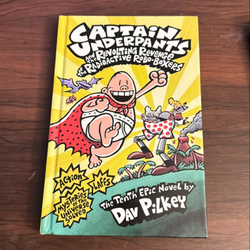 Captain Underpants and the Revolting Revenge of the Radioactive Robo-Boxers