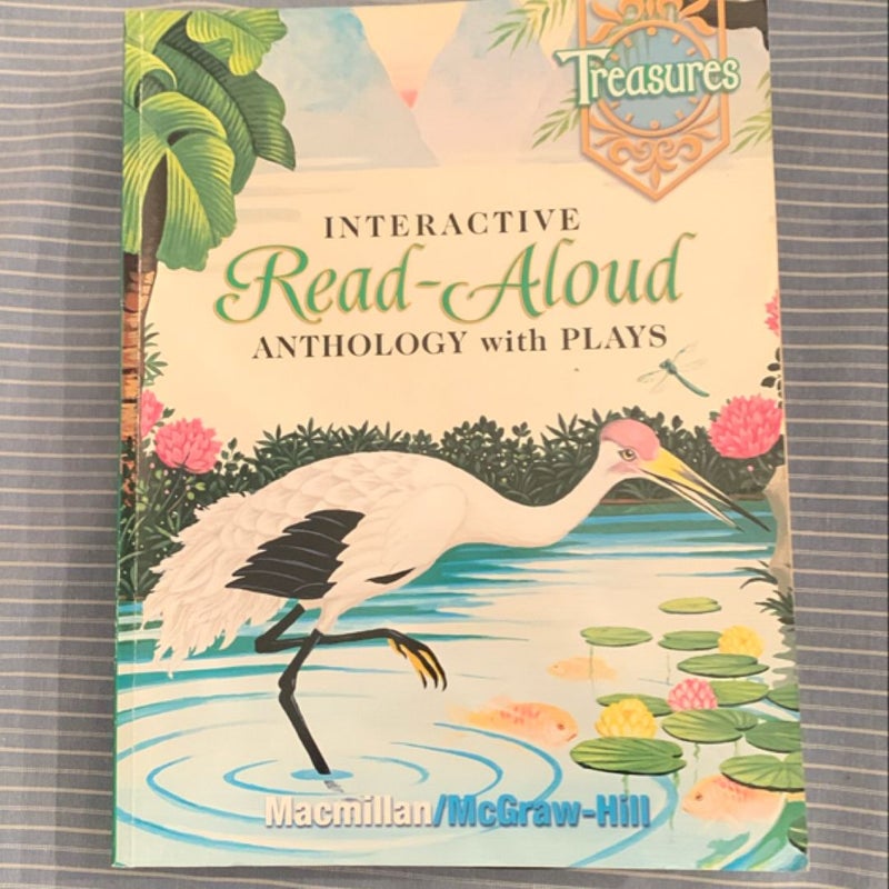 Interactive Read Aloud Anthology and Plays Grade 4