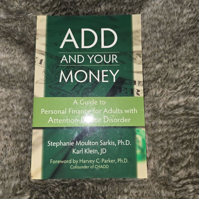 ADD & YOUR MONEY