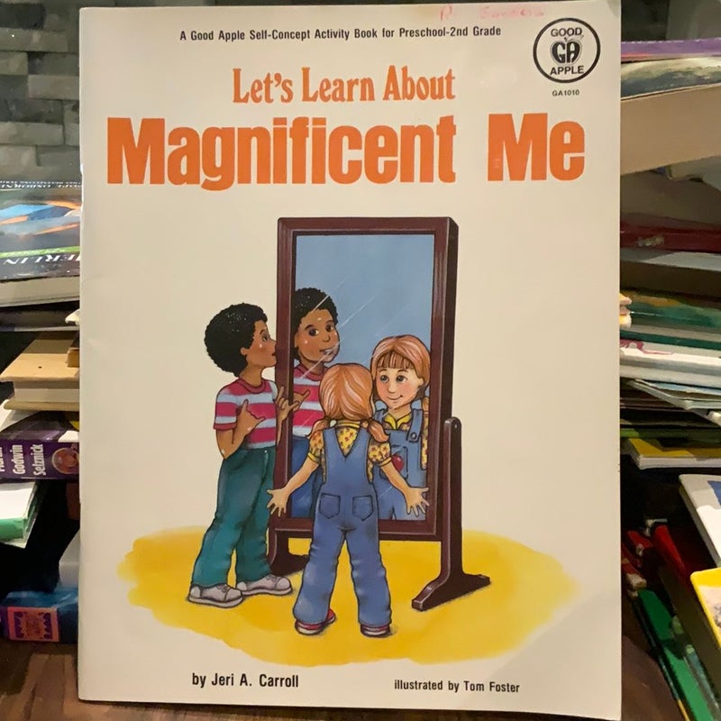 Let’s learn about magnificent me