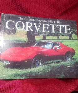 Ultimate Encyclopedia of the Corvette