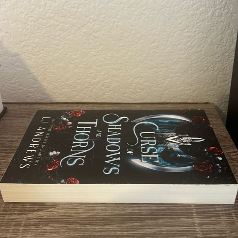 (Signed) Curse of Shadows and Thorns