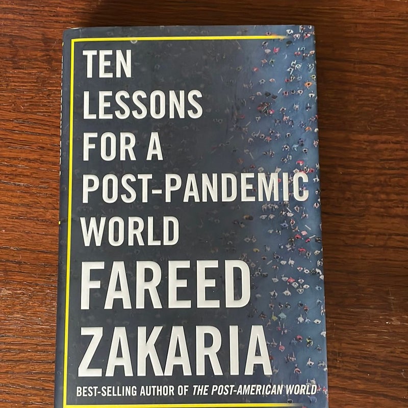 Ten Lessons for a Post-Pandemic World