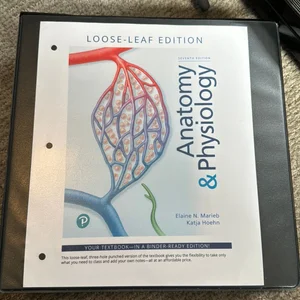 Anatomy and Physiology, Loose-Leaf Edition