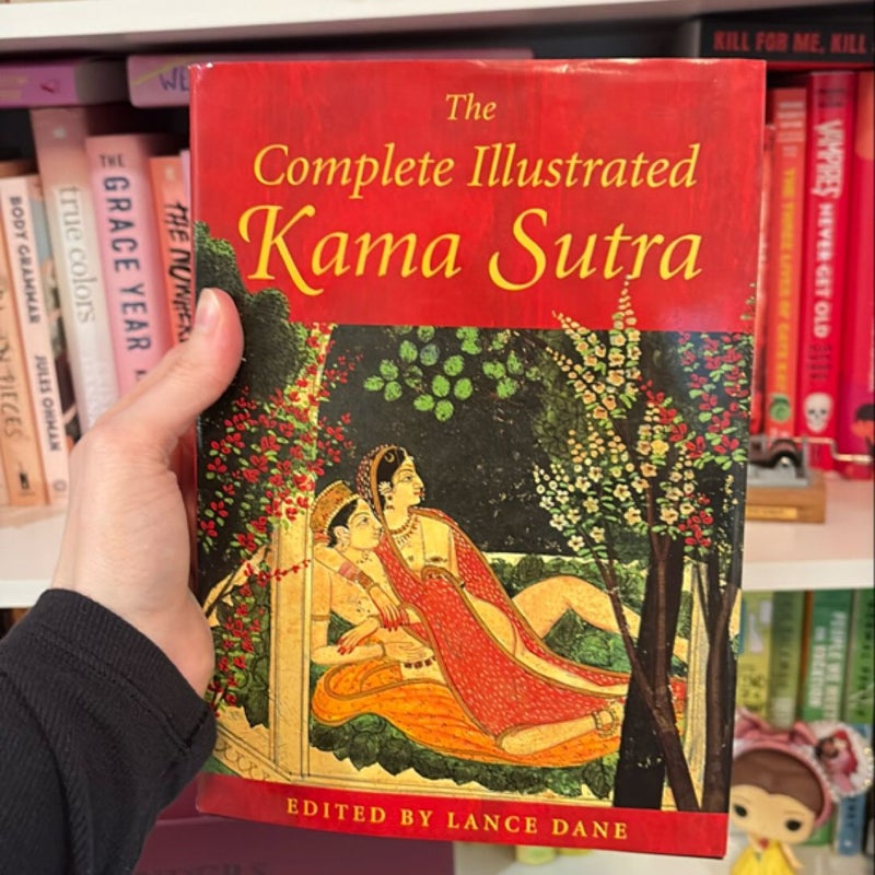 The Complete Illustrated Kama Sutra