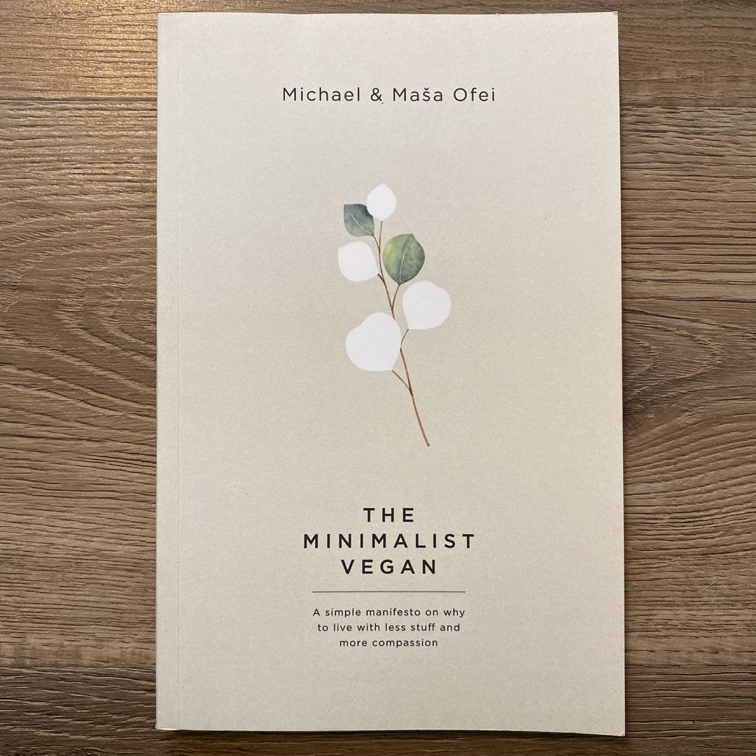 The Minimalist Vegan
