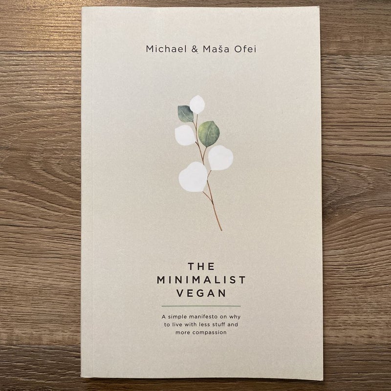 The Minimalist Vegan
