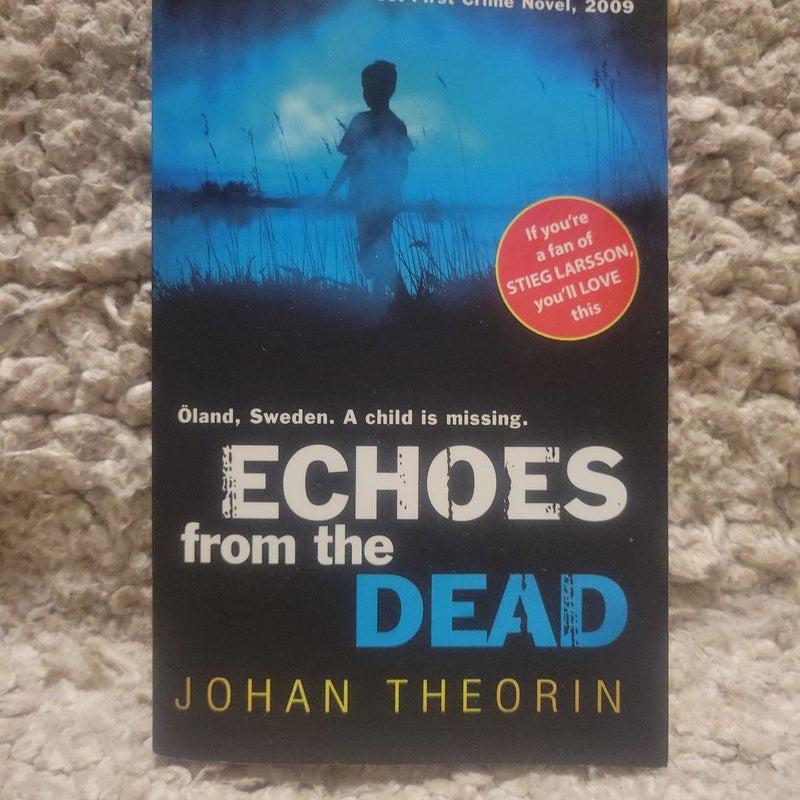 Echoes from the Dead