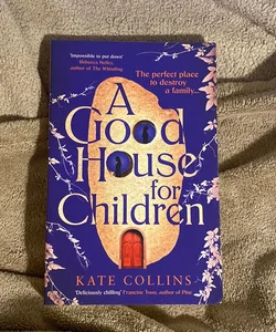 A Good House for Children (UK Edition) 