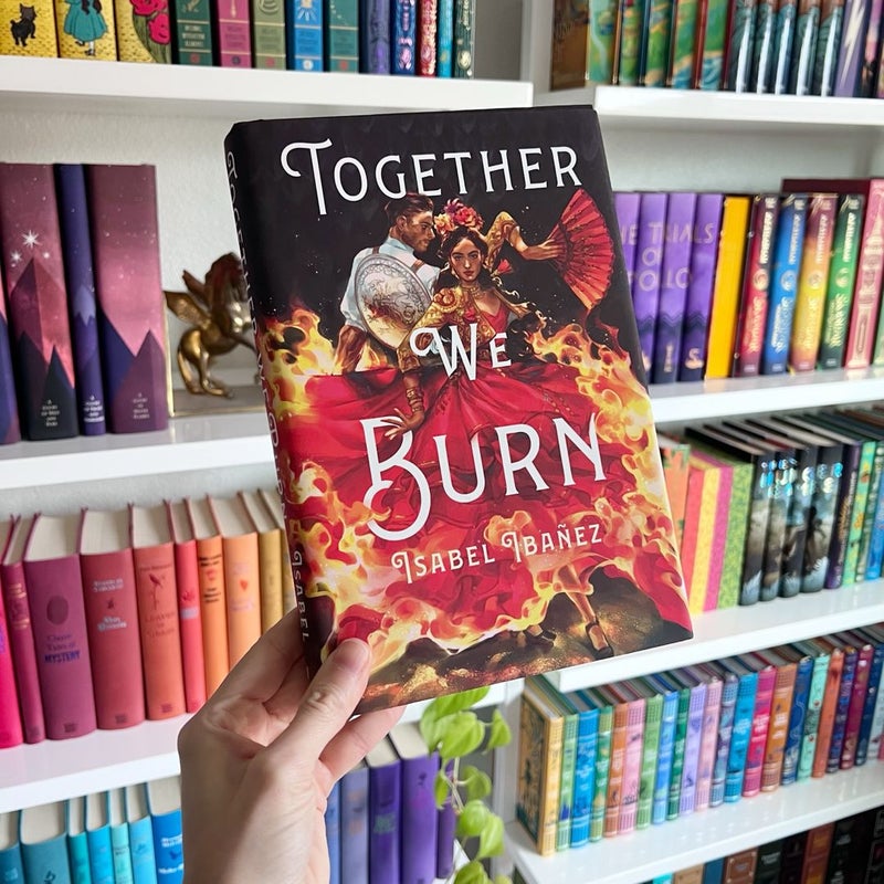 SIGNED COPY - Together We Burn