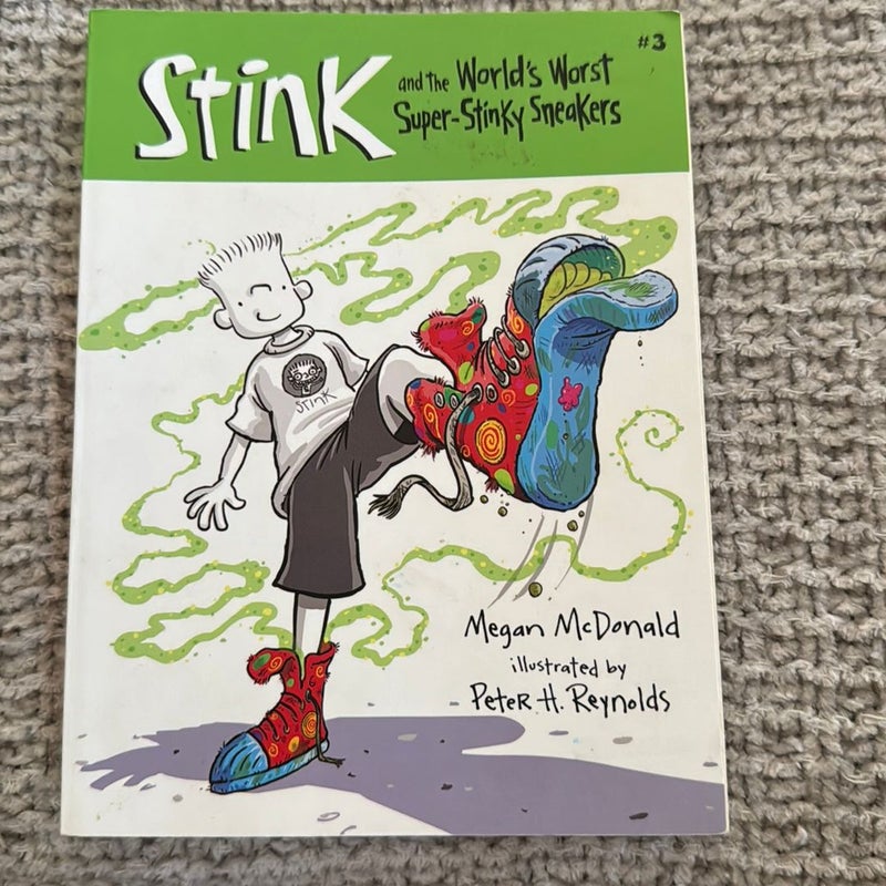 Stink and the World's Worst Super-Stinky Sneakers