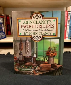 John Clancy's Favorite Recipes