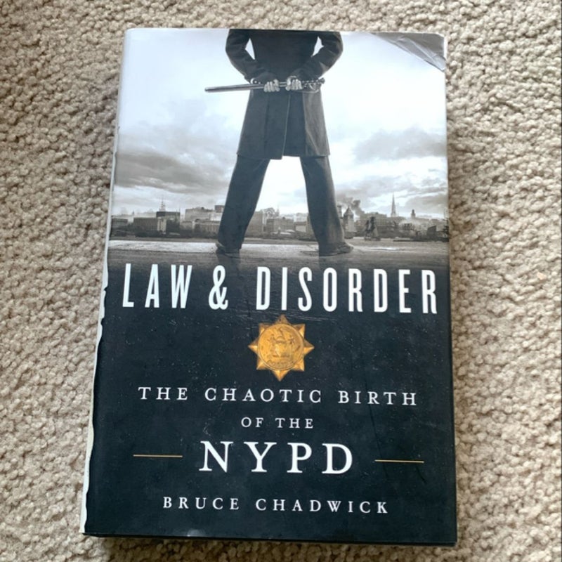 Law and Disorder