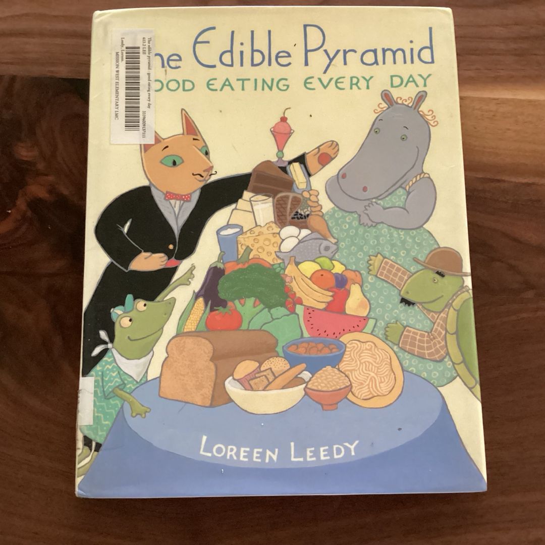The Edible Pyramid by Harcourt School Publishers Staff
