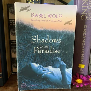 Shadows over Paradise