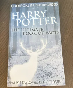 Harry Potter - the Ultimate Book of Facts