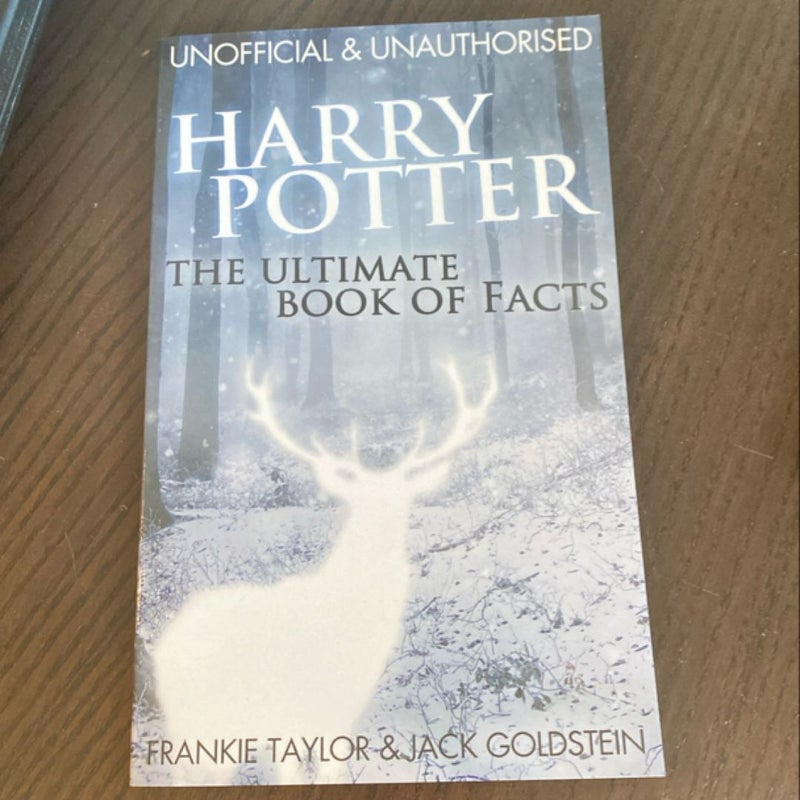 Harry Potter - the Ultimate Book of Facts
