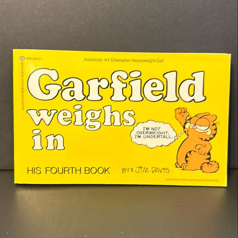 Garfield Weighs In