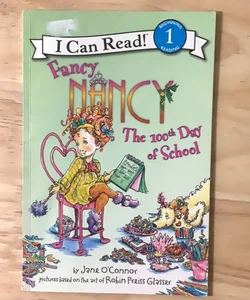 Fancy Nancy: the 100th Day of School