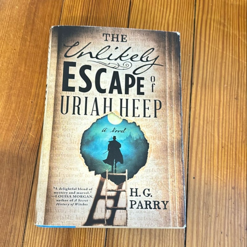 The Unlikely Escape of Uriah Heep (First Edition)