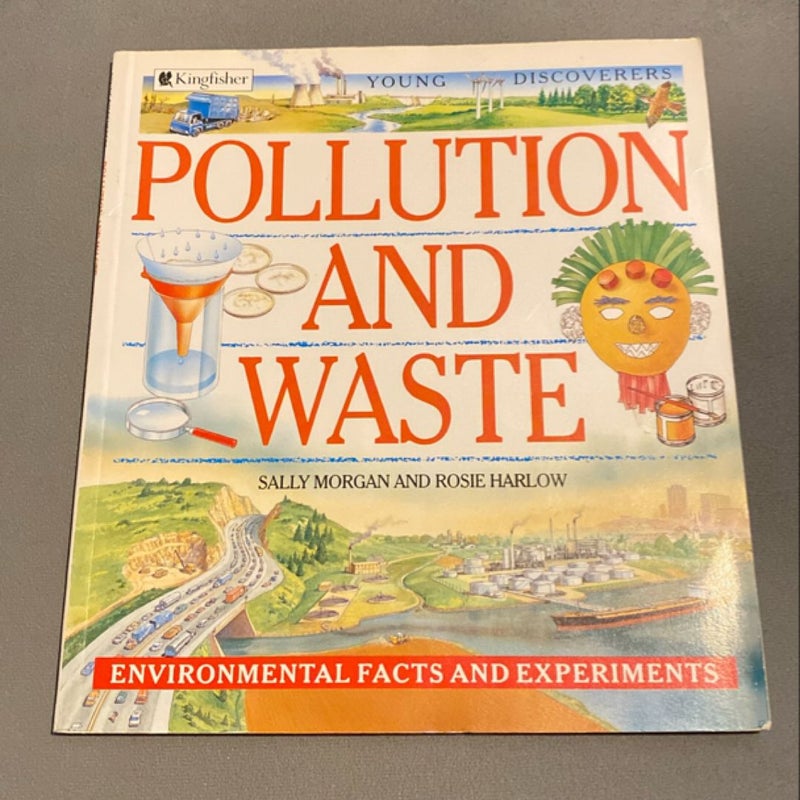 Pollution and Waste