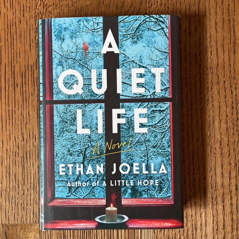 A Quiet Life