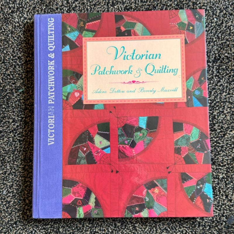 Victorian Patchwork and Quilting