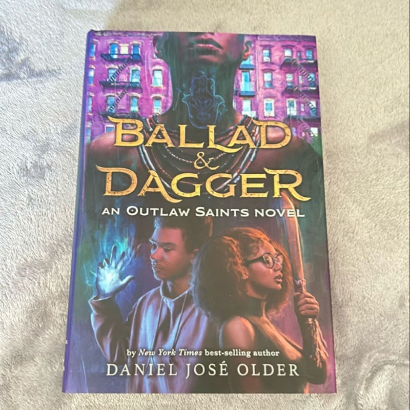 Ballad and Dagger (an Outlaw Saints Novel)