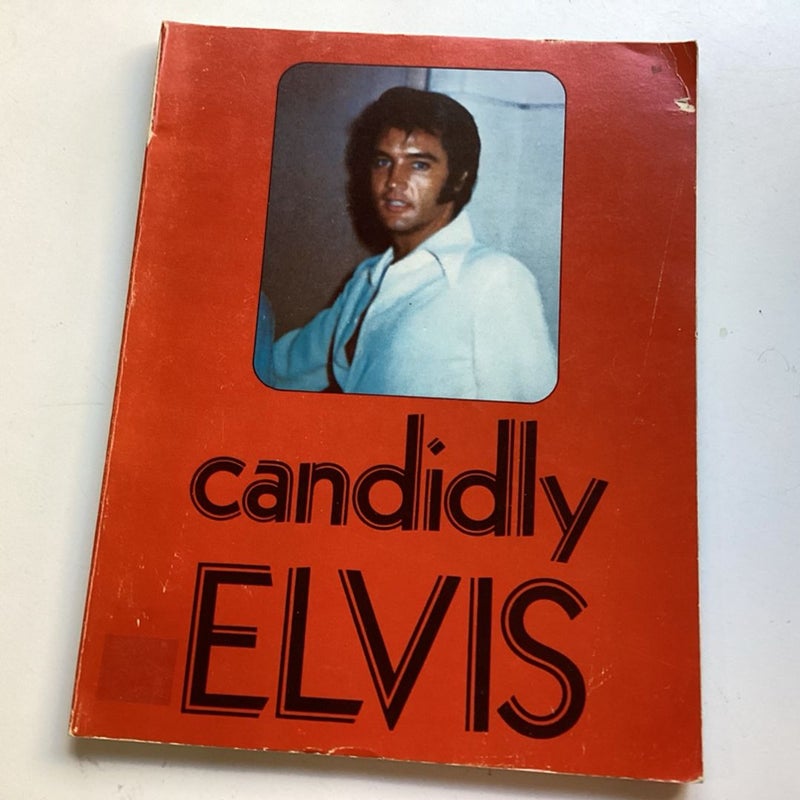 Candidly Elvis