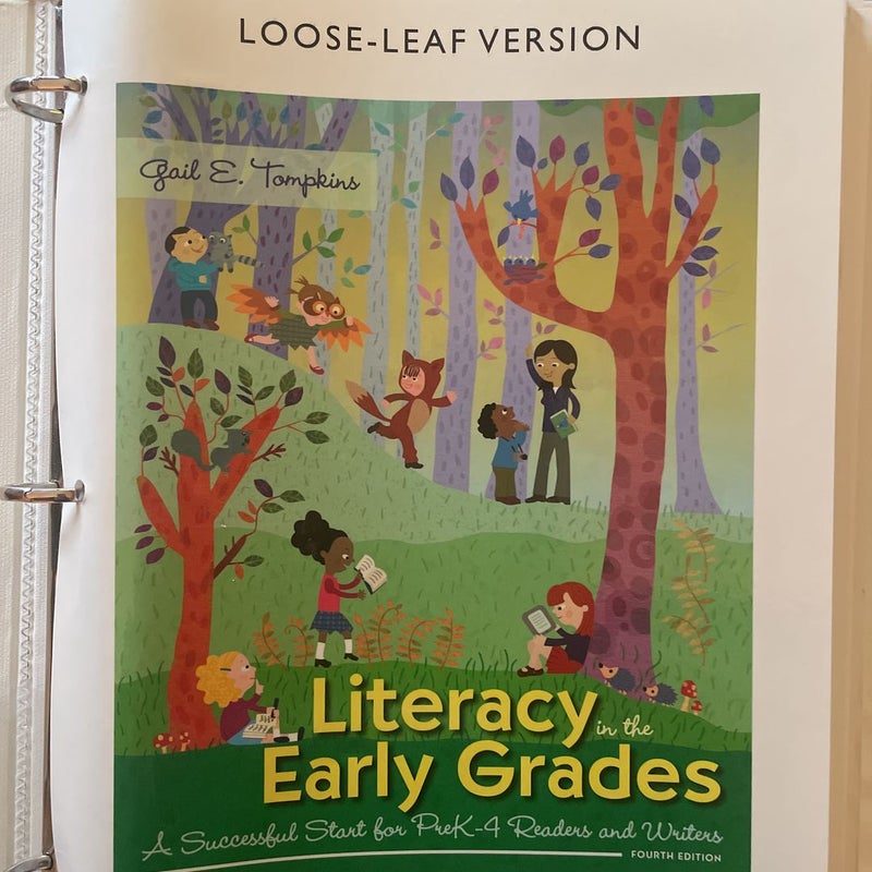Literacy in the Early Grades