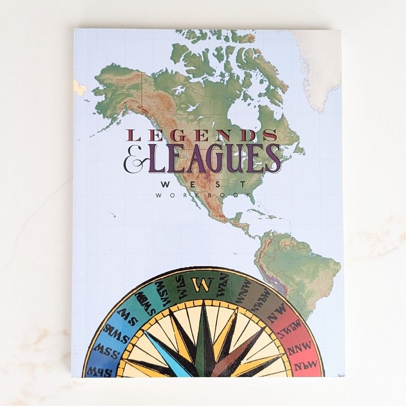 Legends and Leagues West Workbook (Veritas Press)