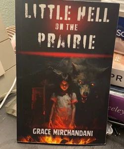 Little Hell on the Prarie