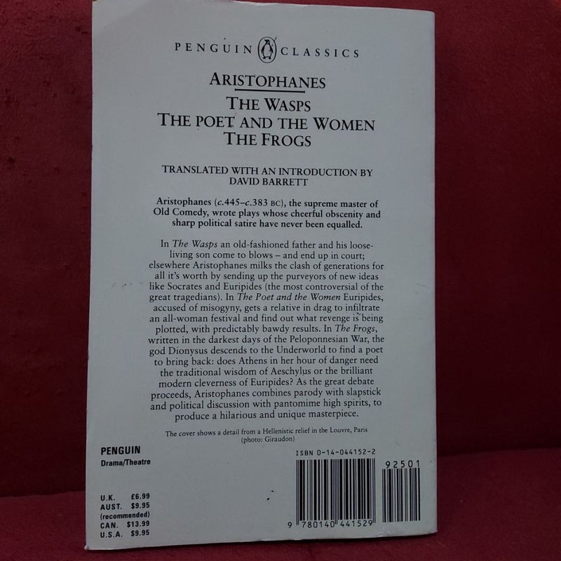 The Wasps/The Poet And The Women/The Frogs