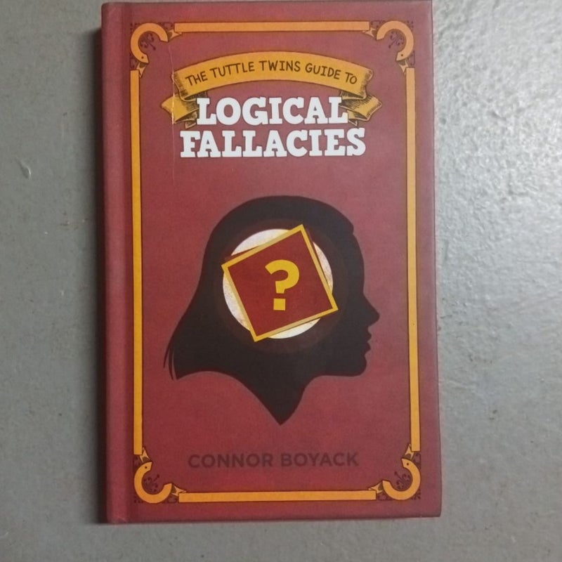 The Tuttle Twins Guide to Logical Fallacies