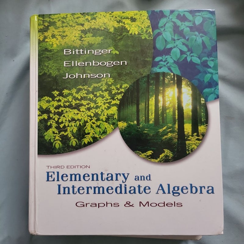 Elementary and Intermediate Algebra