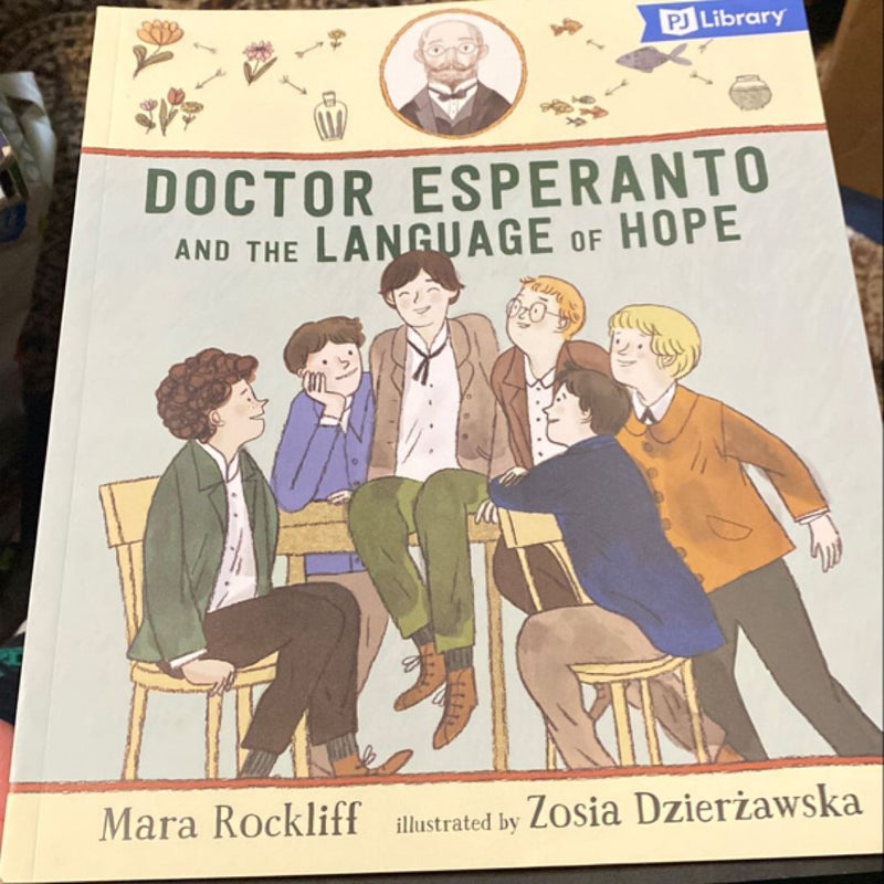 Doctor Esperanto and the Language of Hope