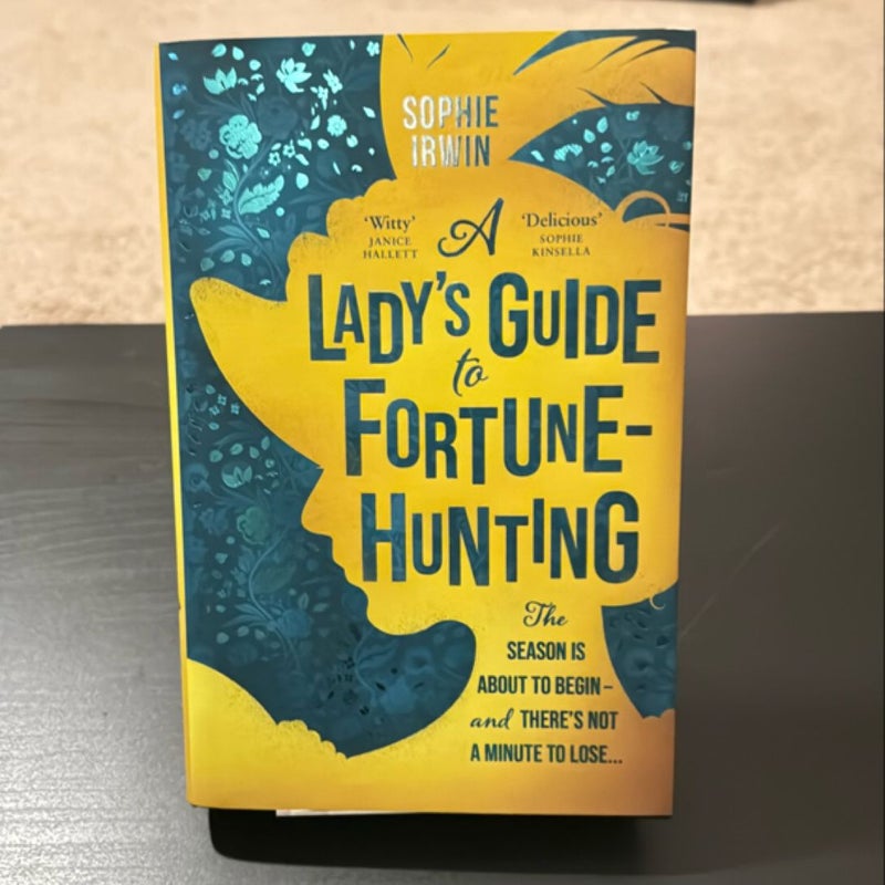 A Lady's Guide to Fortune-Hunting